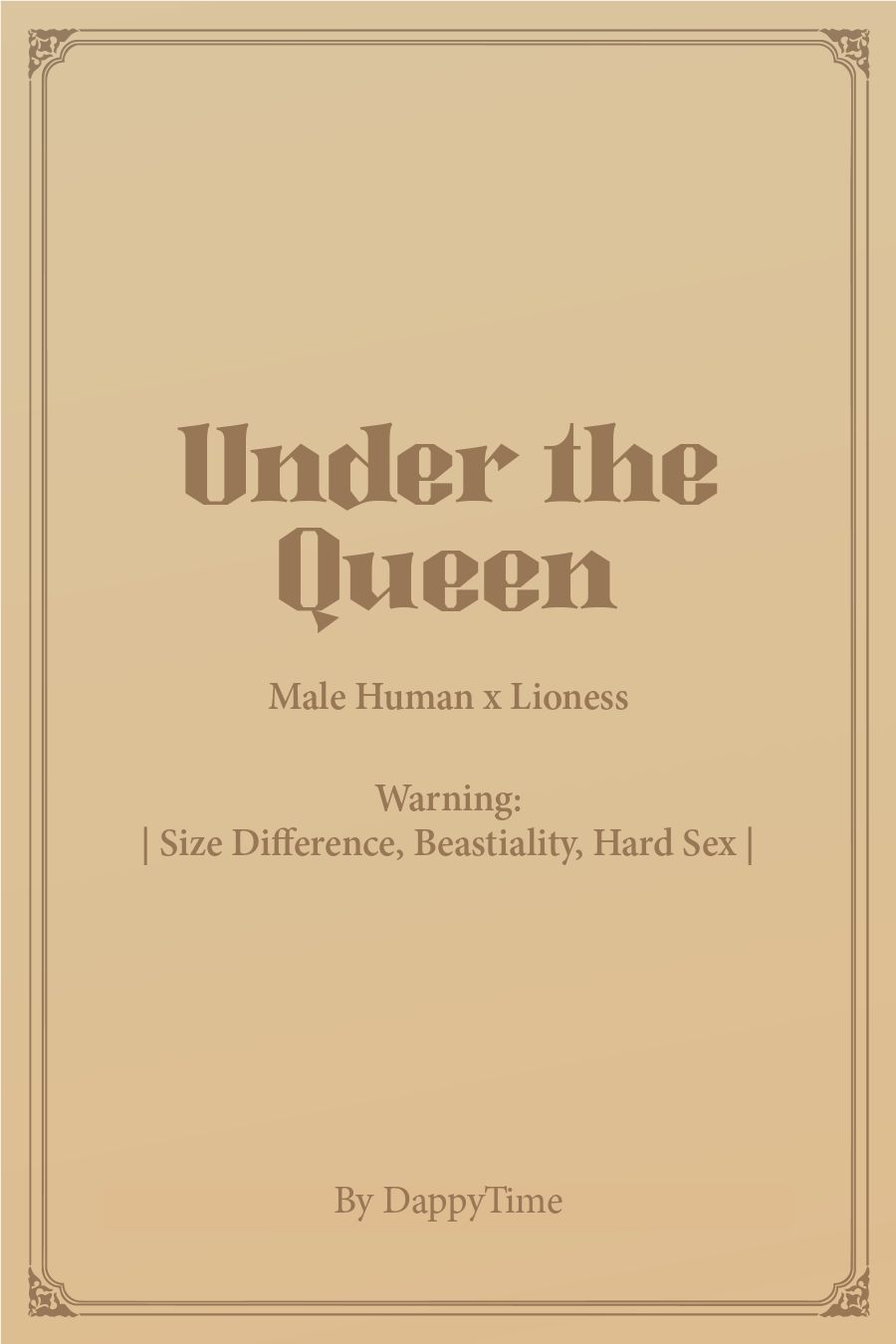 Under the Queen (Human x Lioness)